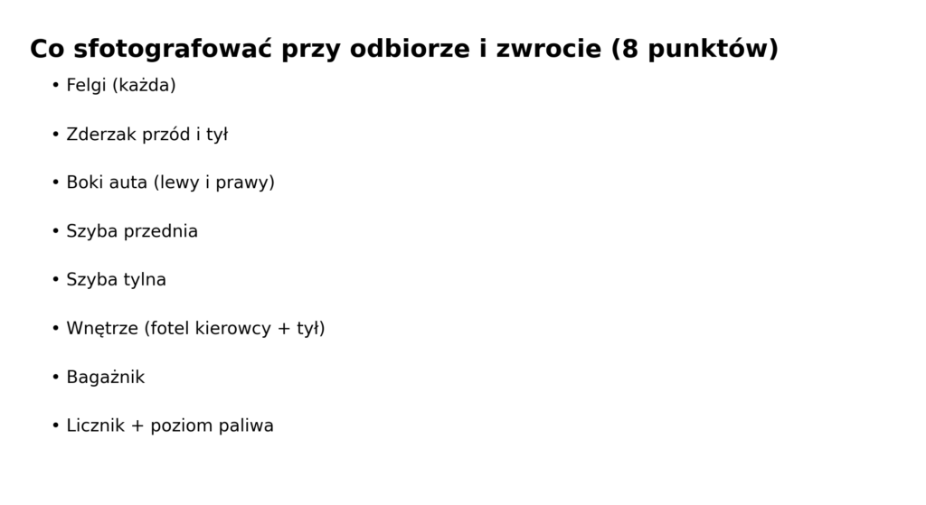 Lista 8 zdjęć, które warto zrobić przy odbiorze i zwrocie auta z wypożyczalni.